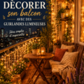 Balcon décoré avec des guirlandes lumineuses créant une ambiance chaleureuse.