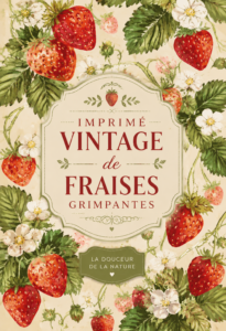 Impression vintage représentant des vignes de fraises, ajoutant une touche rétro à la décoration intérieure.