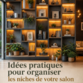 Un salon bien aménagé avec des niches décorées et organisées.