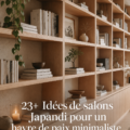 Salon décoré dans un style Japandi, minimaliste et apaisant.